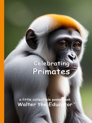 cover image of Celebrating Primates